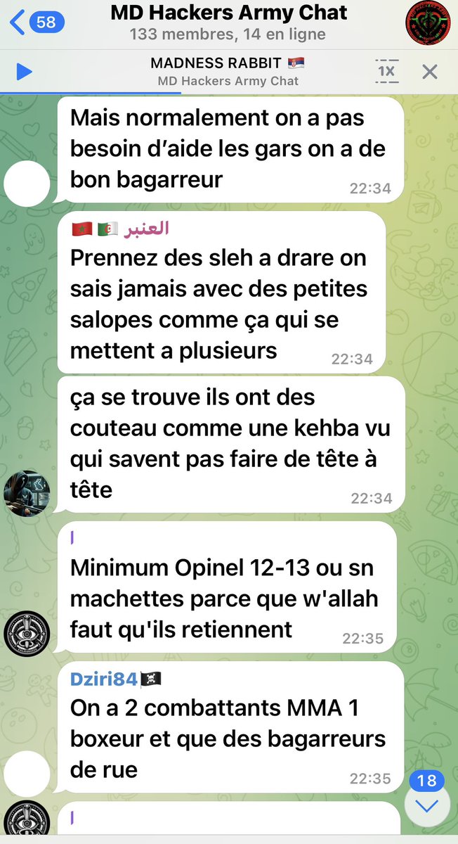 « Je suis très chaud pour TUER l’autre PD »  un marocain 🇲🇦 de Belgique dans le Telegram negrophobe de DOXEUR 2 3azi, pensez vous que c’est gens sont musulmans avant tout ou leur drapeau avant tout ? La umma est infesté d’hypocrites qui mettent la religion derrière leur drapeau.