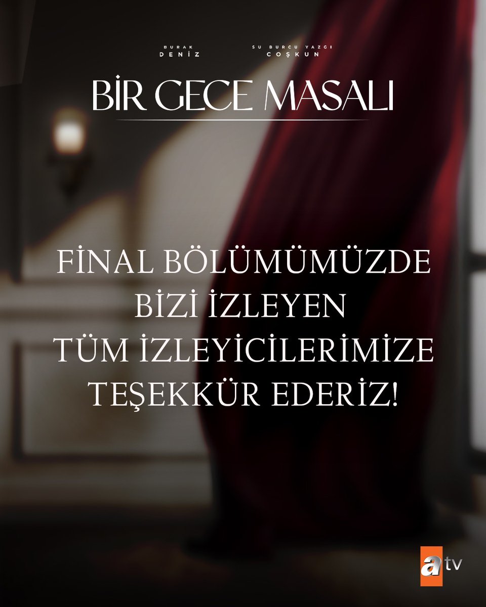 Final bölümümüzde bizleri yalnız bırakmayan #BirGeceMasalı izleyicilerine çok teşekkürler! ✨

<a href="/atvcomtr/">atv</a> <a href="/birgecemasalitv/">Bir Gece Masalı</a>
