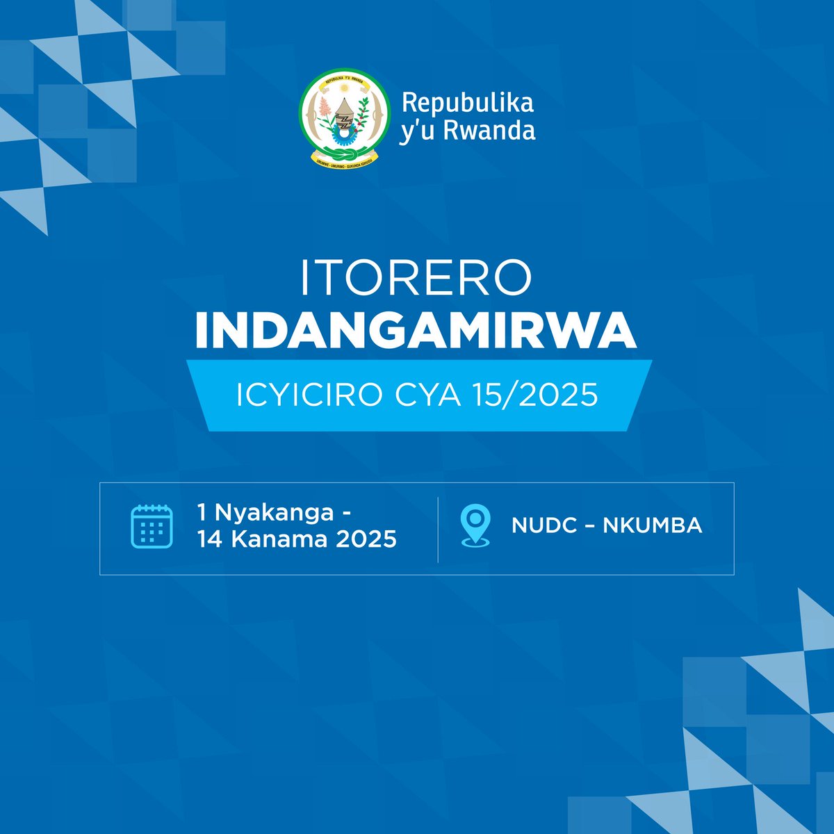 Itorero Indangamirwa rikomeje imihigo. Ubu intore z’icyiciro cya 15 ziritegura guseruka.

Abaritorejwemo barivuga imyato kandi bakomeje kuba abaranga beza b’u Rwanda ndetse no kururinda buri wese ku ruhembe arasaniraho.

Ntore mwese mwatoranyijwe twiteguye kubakirana yombi.