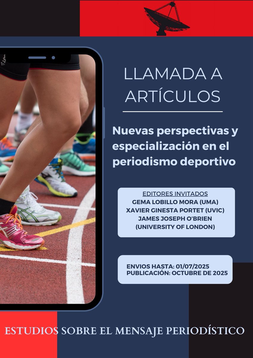 Estudios sobre el Mensaje Periodístico (@emperiodistico) on Twitter photo 📢Tenemos activa una llamada a artículos sobre nuevas perspectivas en el periodismo deportivo
🙋Lo coordinan <a href="/GemaLobillo/">Gema Lobillo</a>, de
<a href="/InfoUMA/">Universidad de Málaga</a>, <a href="/xavierginesta/">Xavier Ginesta 🎗</a>, de <a href="/uvic_ucc/">UVic-UCC</a>, y James Joseph O’Brien, de <a href="/BirkbeckUoL/">Birkbeck, University of London</a>
🗓️Aceptamos envíos hasta el 1 de julio revistas.ucm.es/index.php/ESMP… 📢Tenemos activa una llamada a artículos sobre nuevas perspectivas en el periodismo deportivo
🙋Lo coordinan <a href="/GemaLobillo/">Gema Lobillo</a>, de
<a href="/InfoUMA/">Universidad de Málaga</a>, <a href="/xavierginesta/">Xavier Ginesta 🎗</a>, de <a href="/uvic_ucc/">UVic-UCC</a>, y James Joseph O’Brien, de <a href="/BirkbeckUoL/">Birkbeck, University of London</a>
🗓️Aceptamos envíos hasta el 1 de julio revistas.ucm.es/index.php/ESMP…