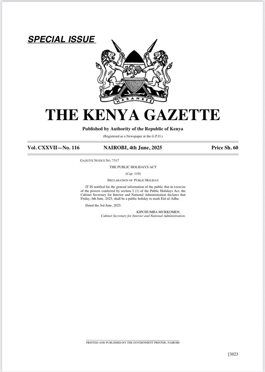 Interior and National Administration CS Kipchumba Murkomen has Gazetted Friday as a Public Holiday Eid-Al-Adha