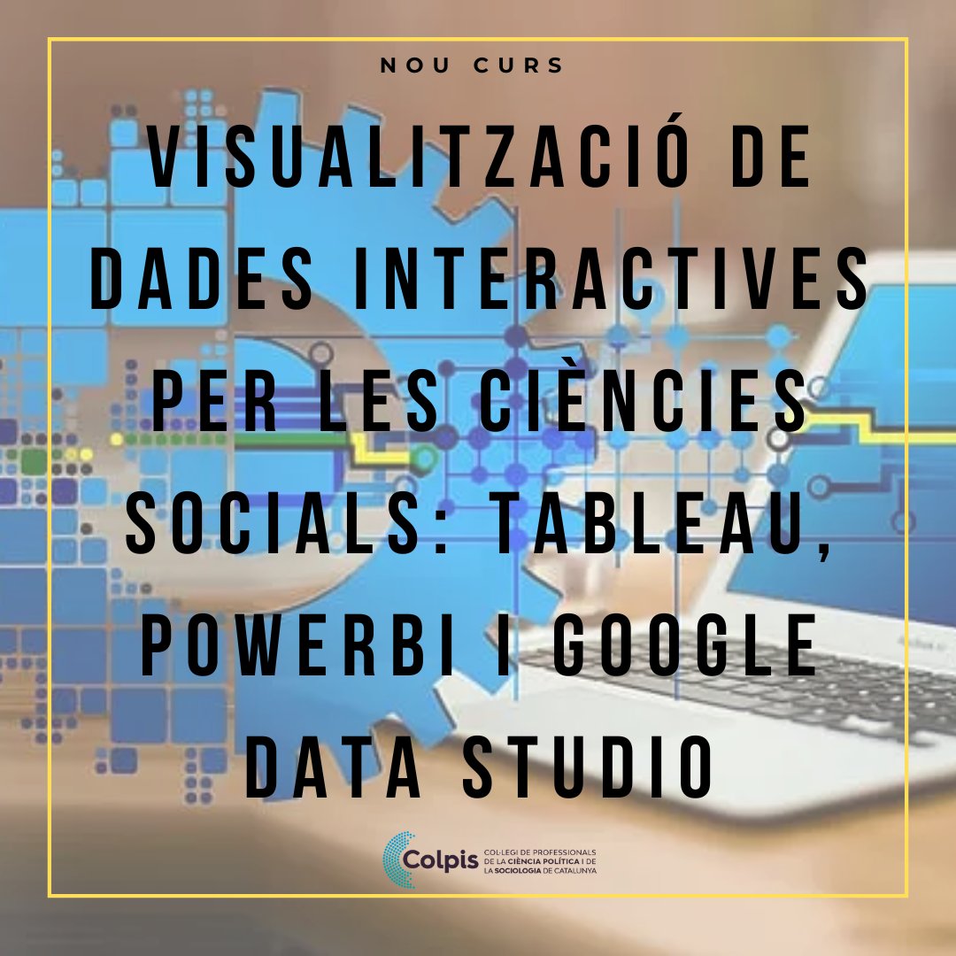 Col·legi Prof. Ciència Política i Sociologia CAT (@colpiscat) on Twitter photo ❗️Nou curs: Visualització de dades interactives per les ciències socials: #tableu, #powerBI i Google Data Studio
🧑🏫<a href="/jmoralesigras/">Jordi Morales i Gras</a>
🗓️De l'1 al 19 de juliol
💻Curs asincrònic a través de la Plataforma Virtual Moodle
📌Més informació i inscripcions: bit.ly/3SAeDuI ❗️Nou curs: Visualització de dades interactives per les ciències socials: #tableu, #powerBI i Google Data Studio
🧑🏫<a href="/jmoralesigras/">Jordi Morales i Gras</a>
🗓️De l'1 al 19 de juliol
💻Curs asincrònic a través de la Plataforma Virtual Moodle
📌Més informació i inscripcions: bit.ly/3SAeDuI