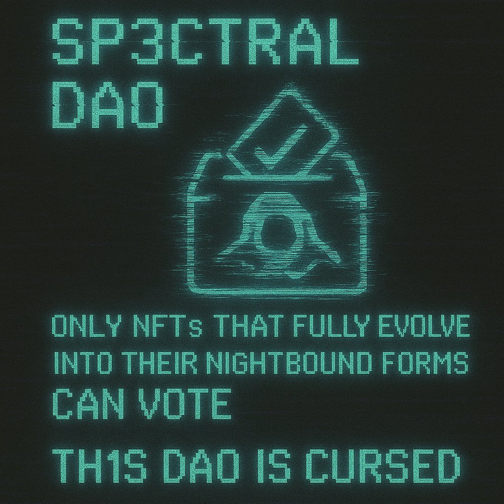 voidmaree's tweet photo. 🗳️ Spectral DAO incoming.
Only NFTs that fully evolve into their Nightbound forms can vote.
This DAO is cursed.
#VOIDMARE #DAOsummon https://t.co/Puooq4FKfa