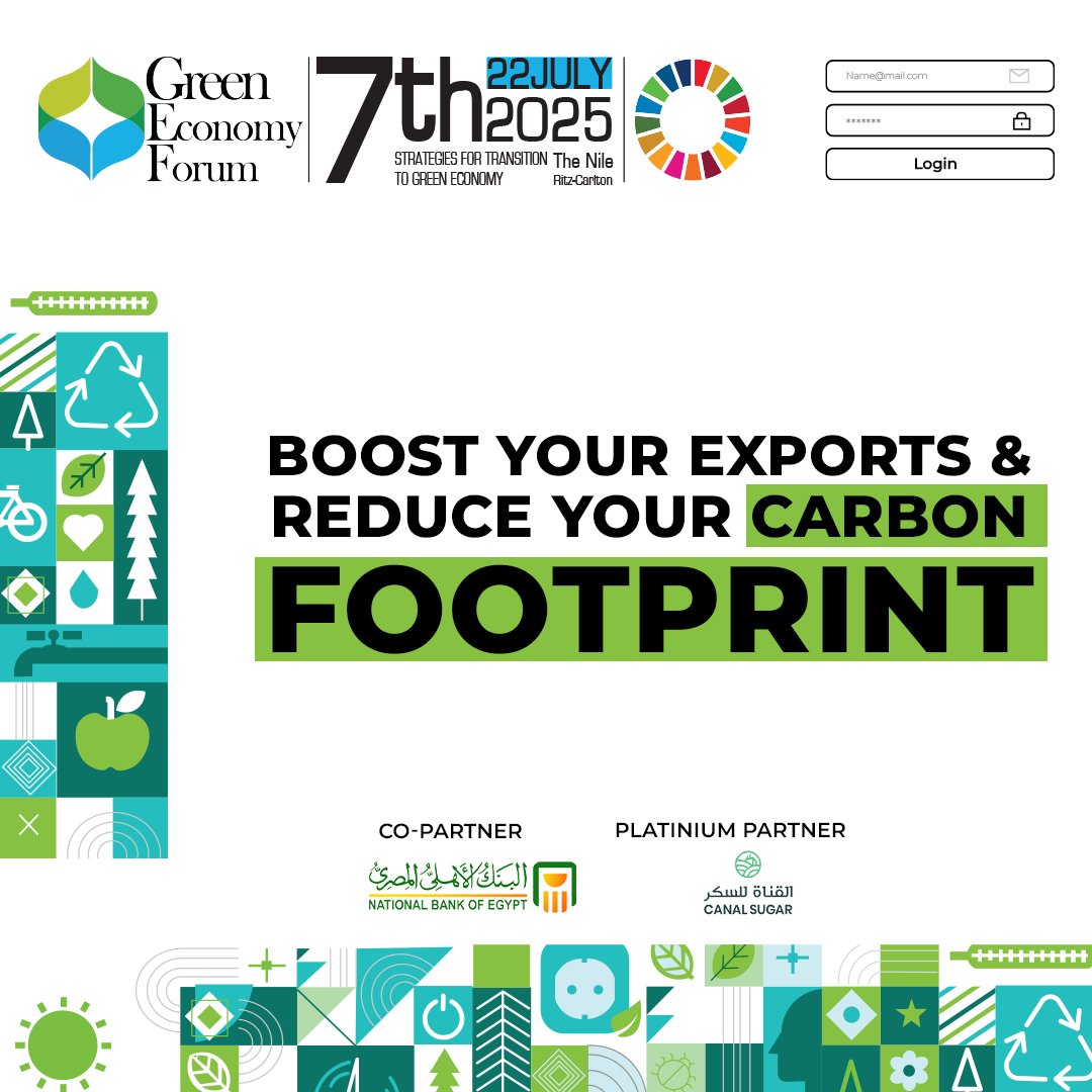Join the 7th Green Economy Forum to learn actionable solutions and successful strategies for increasing export rates and complying with international standards.

🎟️ Book your seat now: shorturl.at/MDqKa
📅22 July 2025
📍The Nile Ritz-Carlton Cairo

#GEF2025