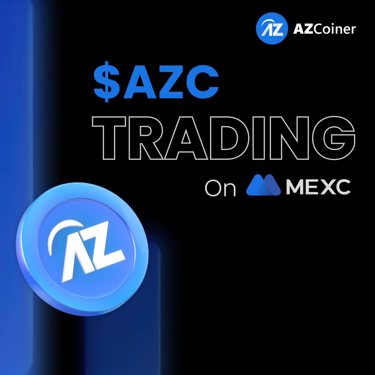 Trade $AZC on MEXC

Don’t forget! $AZC is still being traded on MEXC! 📈

The market is full of fluctuations — seize the wave and maximize your profits! 💰

📲 Open MEXC – Trade now – Maximize your profits!

#AZCoiner $AZC