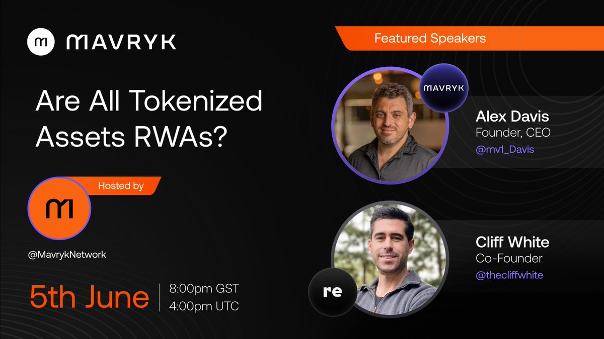 👀 Not everything tokenized is what it seems...

Tomorrow, we dig into a big question that’s sparking debate across Web3: Are All Tokenized Assets RWAs? 

Join <a href="/mv1_Davis/">Alex Davis</a> (Founder, Mavryk Network) and <a href="/thecliffwhite/">Cliff White 🌏</a> (Co-Founder, <a href="/re/">Re</a>) for a real conversation about what