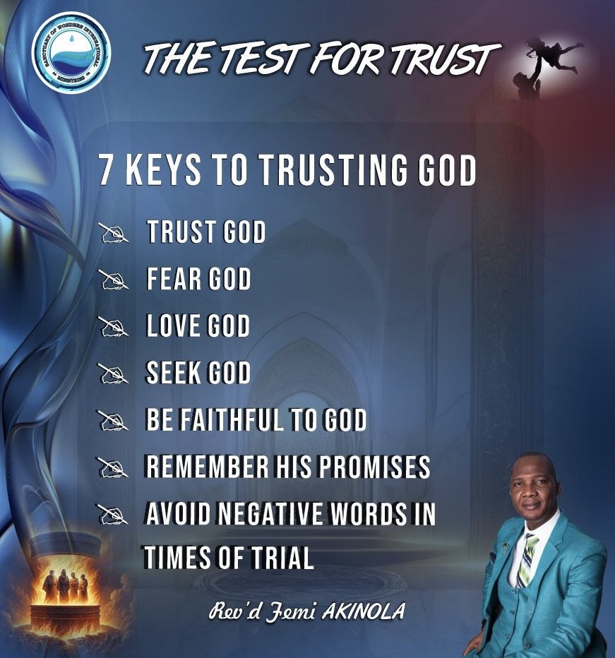 Excerpts from “THE TEST OF TRUST” 

By REVD femi Akinola

7 KEYS to trusting God

Watch Full Sermon via: facebook.com/share/v/19Lyea…

#SOWIM
#RevdFemiAkinola
#ApostleOfMystery