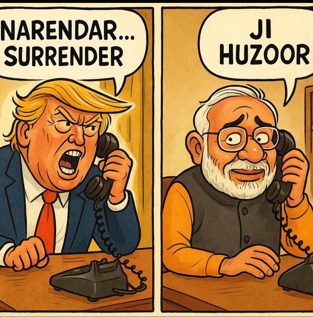 SevadalHYD's tweet photo. "Trump said: 'Narendar... Surrender!'"
👇
And our PM replied: 'Ji Huzoor!'

🇮🇳 Where is the pride now?
💥 This isn't diplomacy — it's obedience in a suit.

#SurrenderPM #ModiExposed #NationalShame https://t.co/2Mg7VtqJSY