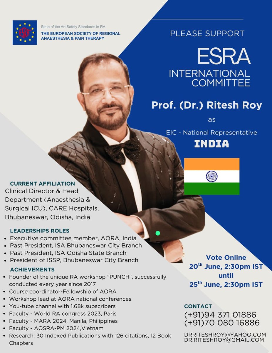 Prof Dr Ritesh Roy (@drriteshroy1) on Twitter photo Request Members of <a href="/ESRA_Society/">ESRA | European Society of Regional Anaesthesia</a> from India to vote and support my candidature for ESRA international committee from India.
Vote Online- 20th June 2.30 pm IST until 25th June 2.30 pm IST.
<a href="/AoraIndia/">AORA India</a>
<a href="/DrDiveshArora/">Divesh Arora</a> <a href="/KartikBSonawane/">Dr.Kartik Sonawane</a> <a href="/BalavenkatSubr1/">Balavenkat Subramanian</a> <a href="/Manshadshowkat1/">Manshad Showkath</a> <a href="/dramritar/">Amrita Rath (MD, DNB, PDCC, EDAIC, FCAI, EDRA)</a> Request Members of <a href="/ESRA_Society/">ESRA | European Society of Regional Anaesthesia</a> from India to vote and support my candidature for ESRA international committee from India.
Vote Online- 20th June 2.30 pm IST until 25th June 2.30 pm IST.
<a href="/AoraIndia/">AORA India</a>
<a href="/DrDiveshArora/">Divesh Arora</a> <a href="/KartikBSonawane/">Dr.Kartik Sonawane</a> <a href="/BalavenkatSubr1/">Balavenkat Subramanian</a> <a href="/Manshadshowkat1/">Manshad Showkath</a> <a href="/dramritar/">Amrita Rath (MD, DNB, PDCC, EDAIC, FCAI, EDRA)</a>