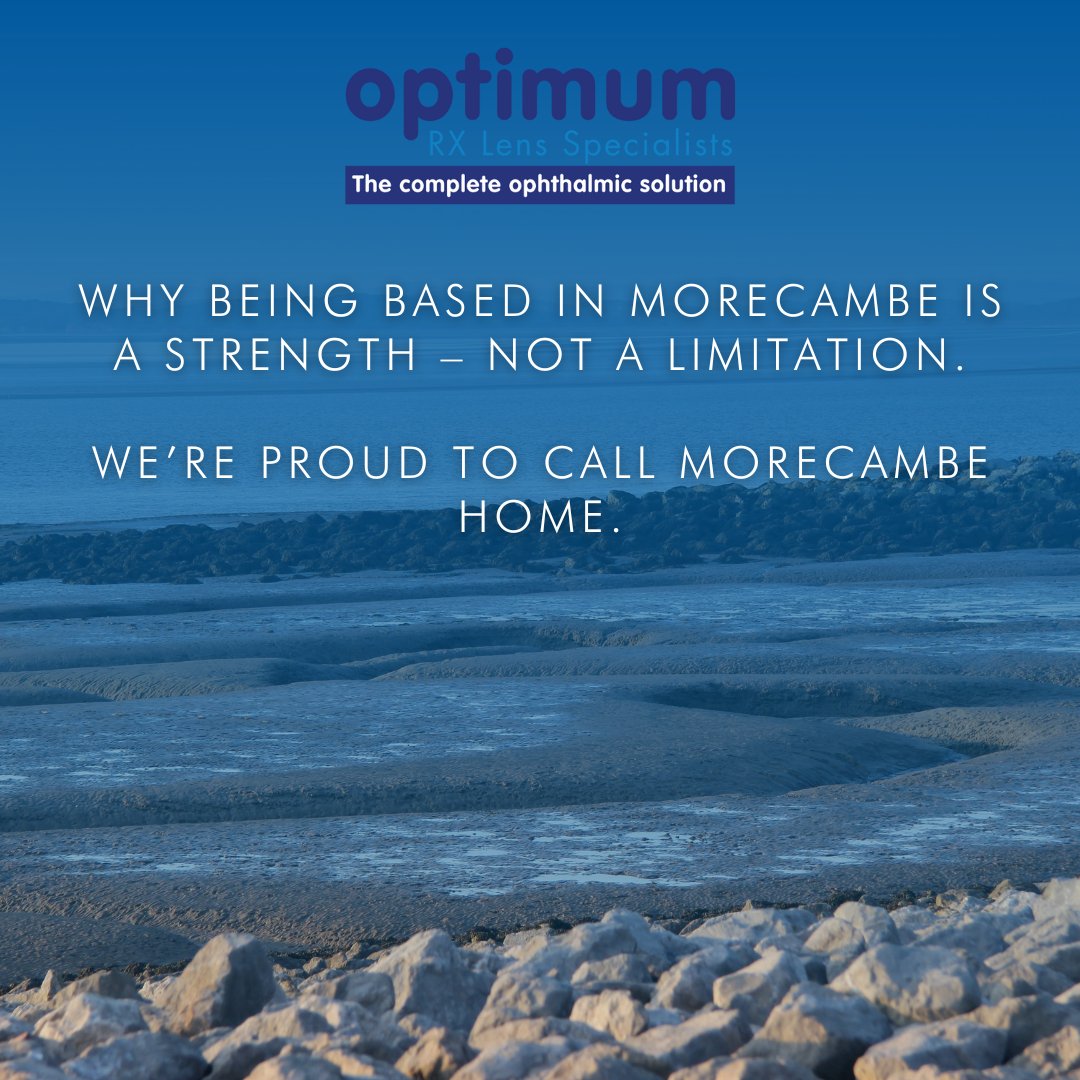 Why Being Based in Morecambe Is a Strength – Not a Limitation
We’re proud to call Morecambe home.

#OptimumRXLens #ProudlyMorecambe #IndependentOpticians #CommunityDriven #UKManufacturing #LocalMatters #OpticalExcellence