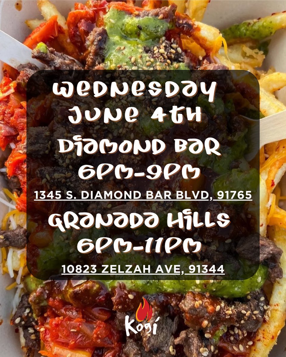 kogibbq's tweet photo. Wednesday, June 4th
๐#DiamondBar 6PM-9PMโจ1345 S. Diamond Bar Blvd., 91765
๐#GranadaHills 6PM-11PMโจ10823 Zelzah Ave., 91344โจ
๐ฅKogi Menu Specials๐ฅ
Loaded Cheesy Fries
Ooey-Gooey Kimchi Nachos https://t.co/nWS7WdNzqw