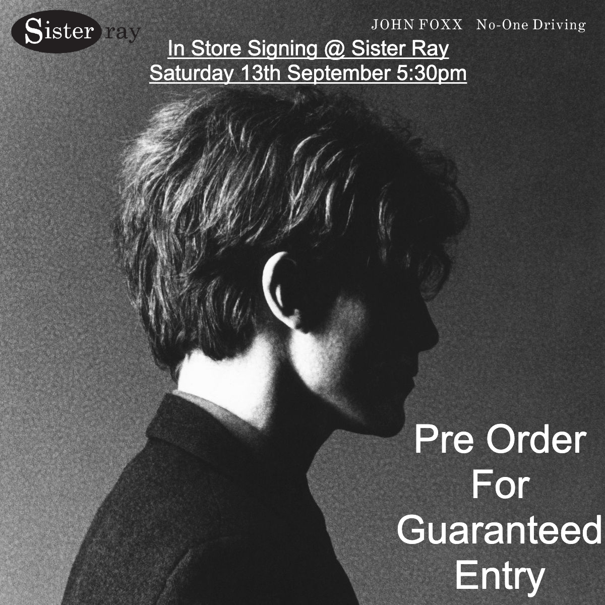 JOHN FOXX SIGNING

We are beyond honoured to announce we will be welcoming legendary synthpop artist John Foxx to the shop at 5:30pm on Saturday 13th September.

He will be signing copies of his new singles and B-sides collection "No-One Driving".

You can pre-order your copy