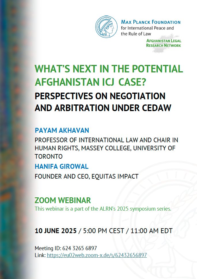 Hayley Evans (@hayleynevans) on Twitter photo Want to learn more about negotiation & arbitration under #CEDAW in view of the potential #Afghanistan case before the #ICJ?
Payam Akhavan & Hanifa Girowal will join <a href="/MPF_heidelberg/">Max Planck Foundation for Intl Peace & Rule of Law</a>'s #ALRN on June 10th at 5:00 PM CEST/11:00 AM EDT to discuss this important issue.
Link below ⤵️ Want to learn more about negotiation & arbitration under #CEDAW in view of the potential #Afghanistan case before the #ICJ?
Payam Akhavan & Hanifa Girowal will join <a href="/MPF_heidelberg/">Max Planck Foundation for Intl Peace & Rule of Law</a>'s #ALRN on June 10th at 5:00 PM CEST/11:00 AM EDT to discuss this important issue.
Link below ⤵️