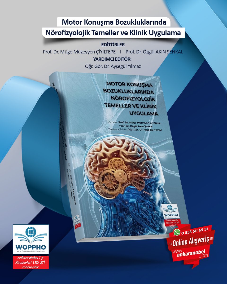 NobelTipKitabev's tweet photo. Motor Konuşma Bozuklukları: Nörofizyoloji ve Klinik Uygulama
Editörler: Prof. Dr. Müge Müzeyyen ÇİYİLTEPE &amp; Prof. Dr. Özgül AKIN ŞENKAL
Motor konuşma bozukluklarının temelleri, vaka örnekleri ve terapi yaklaşımları bu kitapta!
📦 https://t.co/EOVONqiHxZ
#DilveKonuşmaTerapisi https://t.co/ofbTreFSa2