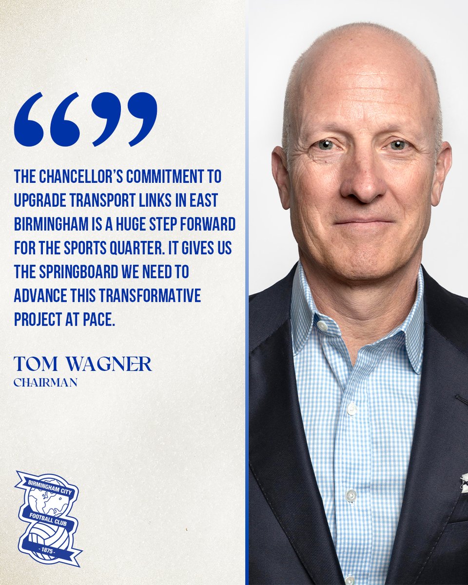 BCFC's tweet image. Chairman, Tom Wagner, reacts to confirmation that the Chancellor’s multi-billion-pound investment in the region’s transport infrastructure will support the vital metro extension to Birmingham’s Sports Quarter.