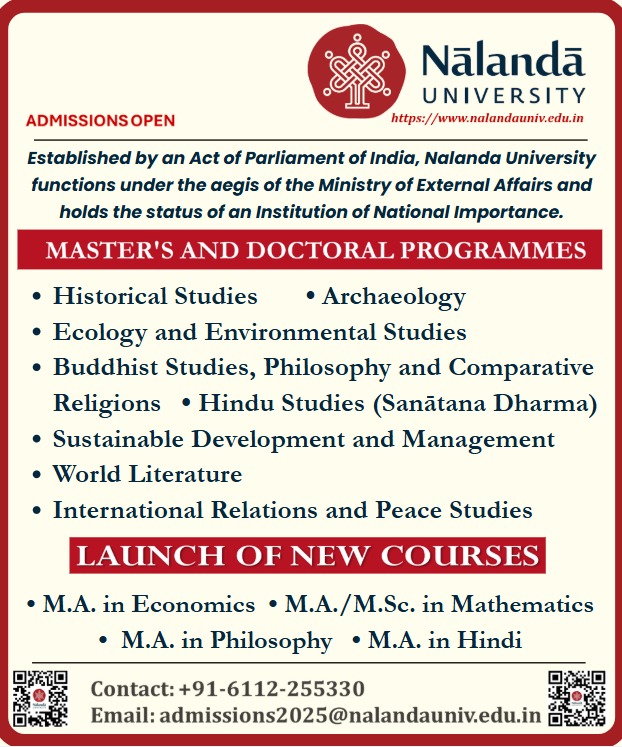 📢 Admissions Open! Apply by 15 June 2025 for Master’s &amp; PhD at Nālandā University!
🎓 Study: History | Ecology | Buddhist &amp; Hindu Studies | Sustainability | World Lit | Archaeology | IR
✨ New: M.A./M.Sc. in Econ | Maths | Hindi | Philosophy 
🔗 nalandauniv.edu.in/admissions