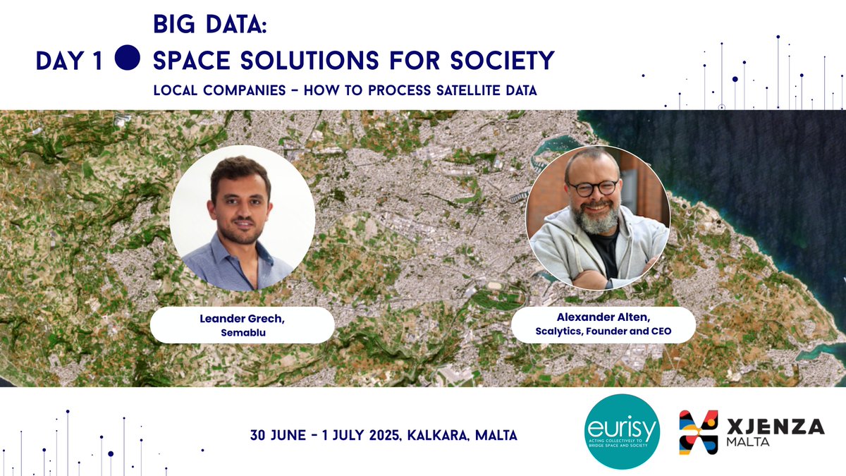 On Day 1 of the 'Big Data: Space Solutions for Society' event, we’ll also explore satellite data processing, featuring insights and experiences shared by local companies.

Agenda and registration ⬇️
eurisy.eu/event/big-data…
#AI #bigdata #malta