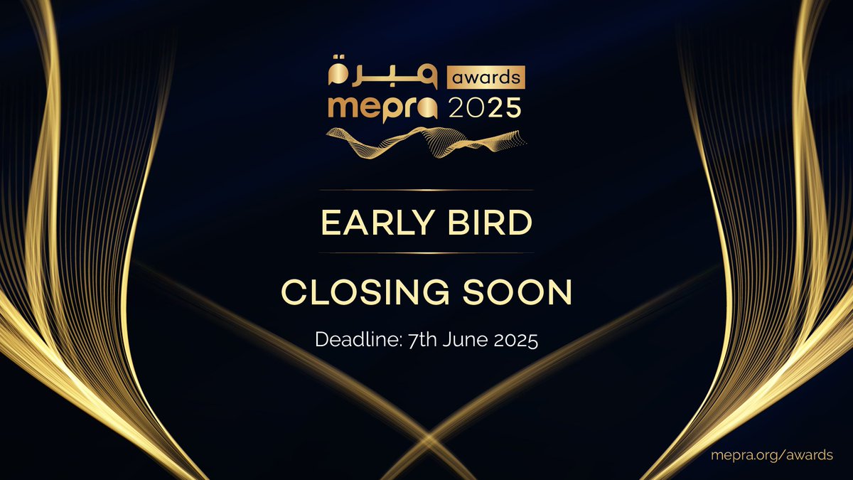Hurry! The  #2025MEPRAAwards Early Bird entries deadline is just around the corner!

Lock in your discounted entry fee before 7 June, 11:59 GST 🔗 mepra.org/awards

#MEPRAwards #PRawards #MiddleEastPR #communications