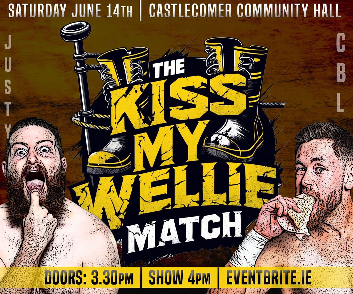 The first ever Kiss My Wellie Match takes place on Saturday June 14th at Castlecomer Community Hall. Tickets on sale now from Eventbrite.ie 💪🏻
Tickets: tinyurl.com/49ehvk6r