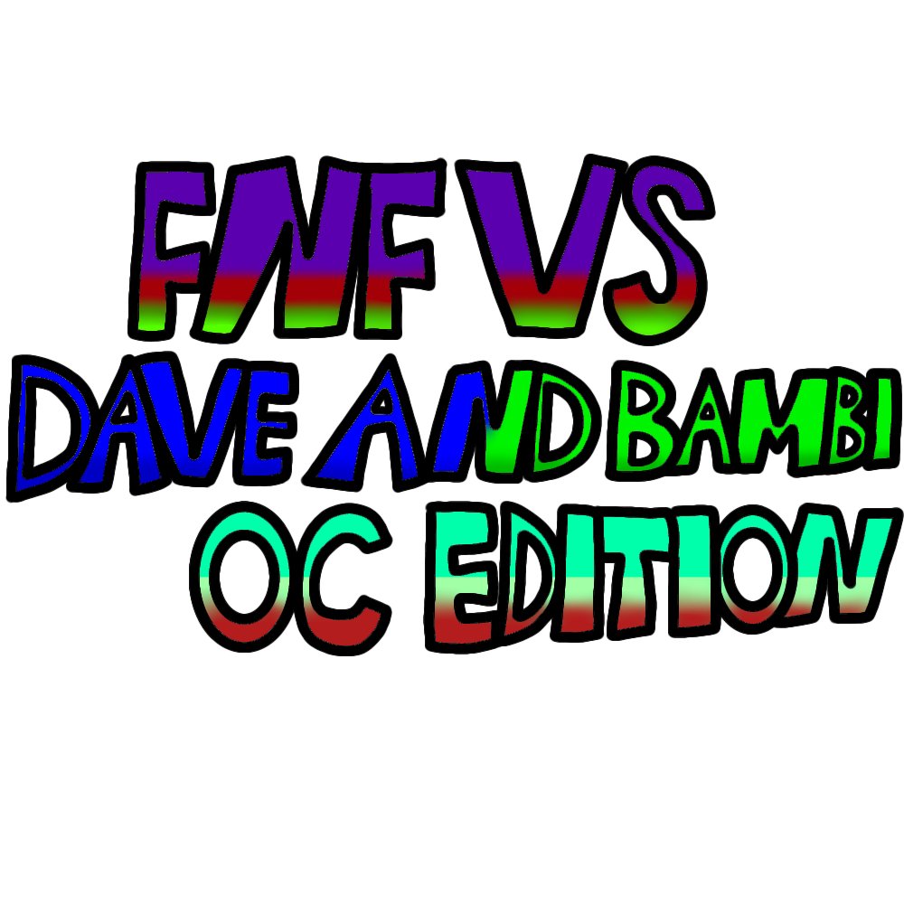 SabinaHora19763's tweet image. (Twenty-sixth time posting here!) My drawing of Vs Dave And Bambi: Oc Edition logo! (The first one was made by me! The second one belongs to my friend Ken!)