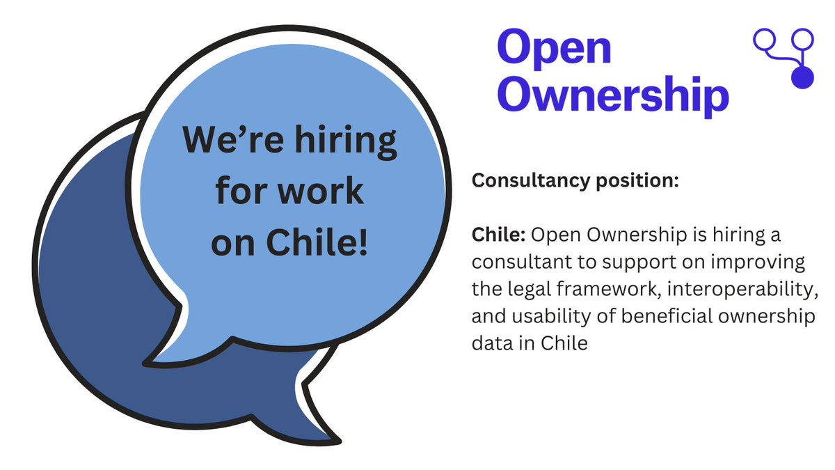 Open Ownership is #hiring a consultant to support on improving the legal framework, interoperability, and usability of #BeneficialOwnership data in #Chile.

Read more and apply: openownership.org/en/about/jobs/… #OpenData #NGOjobs #vacancies