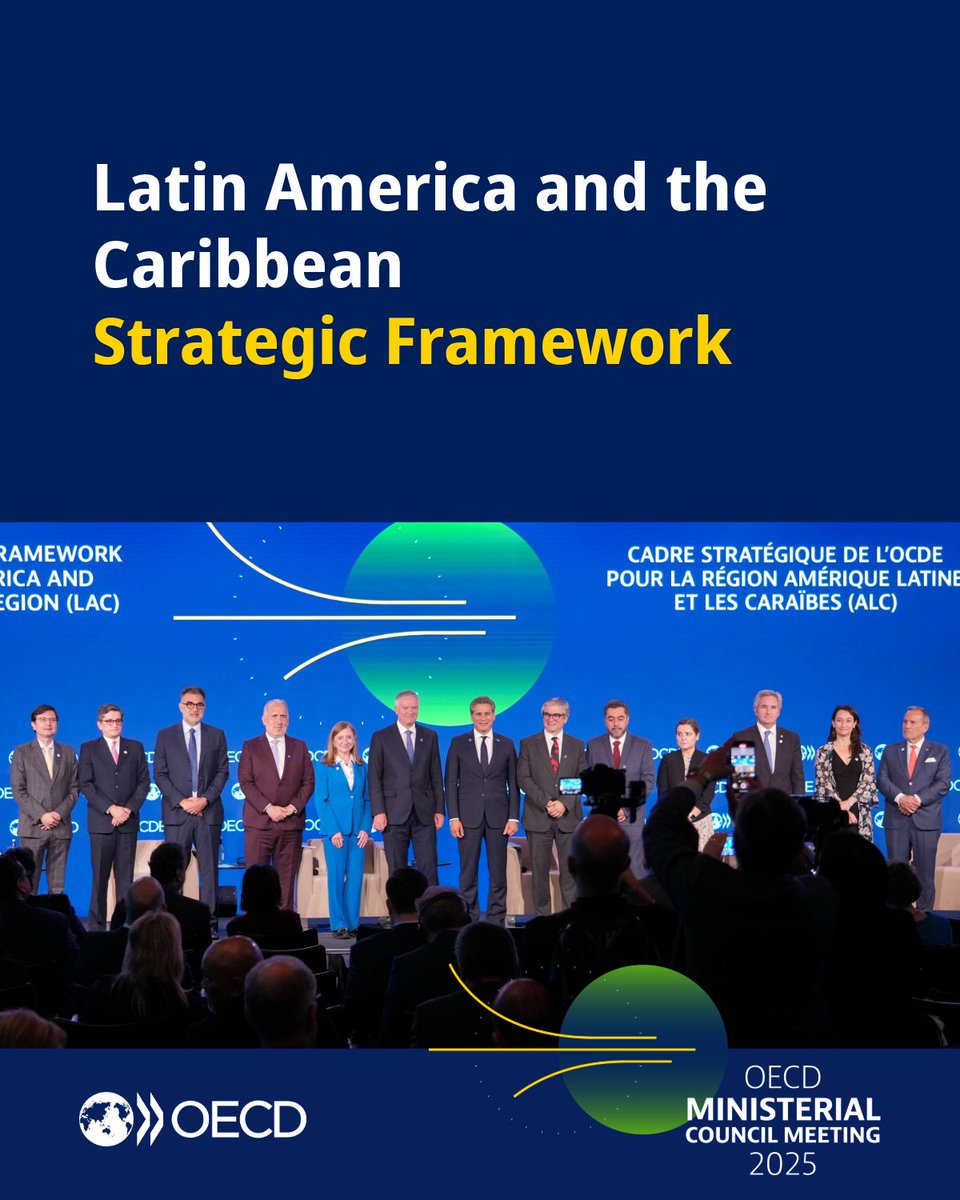 The 🆕 OECD-LAC Strategic Framework sets the direction for deeper, more impactful engagement with the region.

Aligning OECD efforts with regional economic priorities will support better policies that deliver stronger outcomes: brnw.ch/21wT9J6 | #OECDministerial