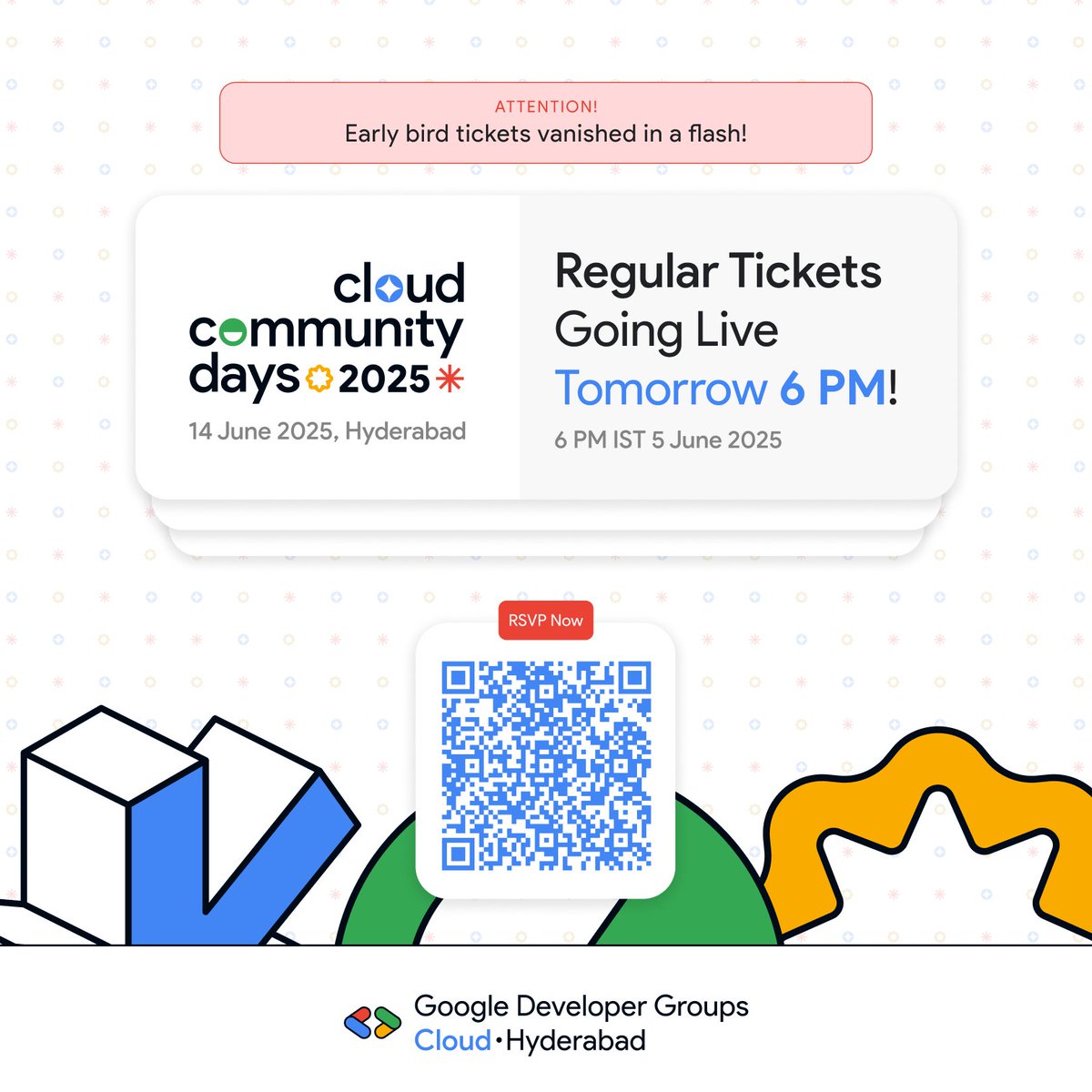 📢 Regular Tickets drop TOMORROW at 6 PM!

Early Bird Tickets sold out in just 12 hrs. Don’t miss your shot this time. ⚡

🗓️ June 14 📍 HICC, Novotel
👉gdg.community.dev/events/details…

Be ready to grab your spot before they’re gone!

#GCCDHyd #GoogleCloud #HyderabadTech #CloudCommunity