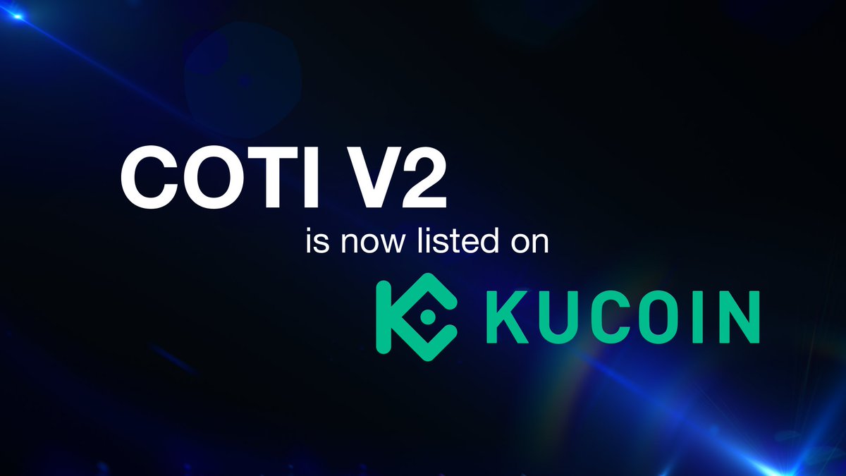 It’s official! <a href="/kucoincom/">KuCoin</a> has announced its support for COTI V2 token and has automatically upgraded $COTI holders from V1 to V2.
The next chapter for COTI has arrived—upgraded, streamlined, and ready for global adoption.
🔗cotinetwork.medium.com/kucoin-lists-c…
$COTI #Cryptonews