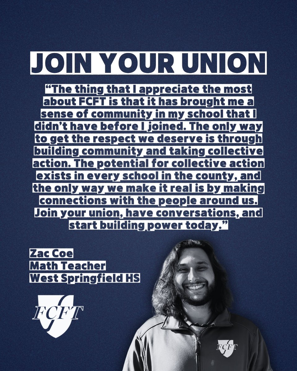 JOIN YOUR UNION! West Springfield HS math teacher Zac Coe knows that when educational workers unite, we win. Join FCFT today and stand up for what FCPS workers, students, and schools deserve: shorturl.at/oaOEW
