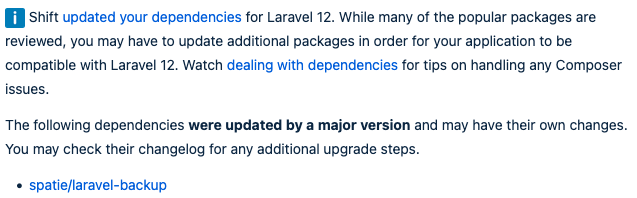 bobmurdoch's tweet image. Can&apos;t say enough how great a product @laravelshift is, so much value and icing on the cake features like this one that helps you with packages that may also require updates 👏
