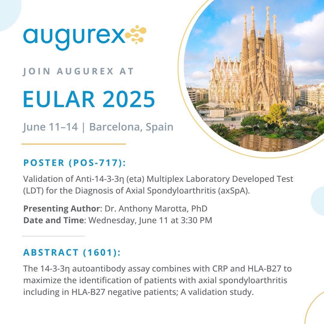 We're attending #EULAR2025 in Barcelona, Spain, from June 11–14! Meet the Augurex team and explore our latest research in #axial #spondyloarthritis, including two abstracts on the role of 14-3-3eta autoantibodies in axSpA diagnosis. Learn more: augurex.com/augurex-to-pre…