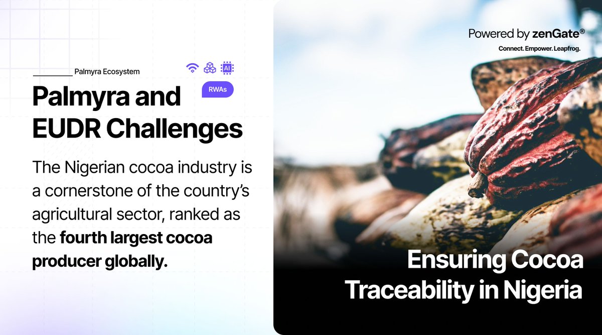 Ensuring Cocoa Traceability in Nigeria: A New Era Begins
Nigeria is the 4th largest cocoa producer globally, but new EU laws are shaking up the industry.

Here’s how Palmyra can help farmers thrive amid EUDR challenges 🧵👇