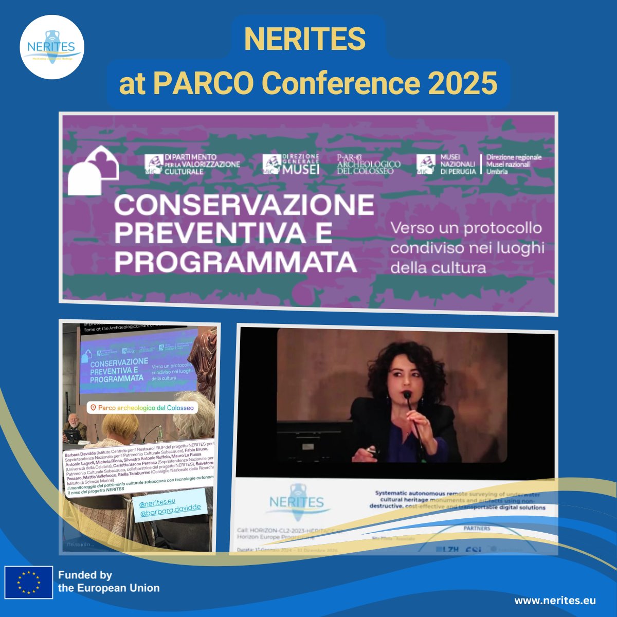 NERITES Project (@neritesproject) on Twitter photo 📢 #NERITES took part at the <a href="/ParcoColosseo/">🏛 Colosseo • Foro Romano • Palatino</a>
📍 Rome & Perugia | May 7–9, 2025.
ℹ️ Carlotta Sacco Perasso <a href="/MiC_Italia/">Ministero della Cultura</a> presented NERITES: “Monitoring Underwater Cultural Heritage with Tech.”
More 👉bit.ly/3HrmJDx
#UnderwaterArchaeology <a href="/CORDIS_EU/">EU Research Results</a> <a href="/HorizonEU/">Horizon Europe 🇪🇺</a> 📢 #NERITES took part at the <a href="/ParcoColosseo/">🏛 Colosseo • Foro Romano • Palatino</a>
📍 Rome & Perugia | May 7–9, 2025.
ℹ️ Carlotta Sacco Perasso <a href="/MiC_Italia/">Ministero della Cultura</a> presented NERITES: “Monitoring Underwater Cultural Heritage with Tech.”
More 👉bit.ly/3HrmJDx
#UnderwaterArchaeology <a href="/CORDIS_EU/">EU Research Results</a> <a href="/HorizonEU/">Horizon Europe 🇪🇺</a>