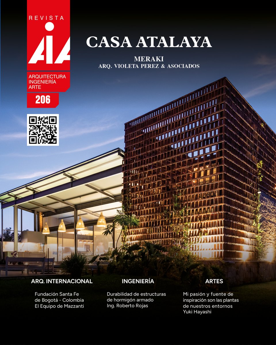RevistaAIA's tweet photo. 📖 Ya disponible la Revista AIA N° 206
Portada: Casa Atalaya – Meraki
Con Arquitectura Internacional, Ingeniería y Arte, Mazzanti, Ing. Rojas y Yuki Hayashi 
Digital: https://t.co/LlOKEzmwWV 

📞 (+595) 981 183 062 https://t.co/1low75To24