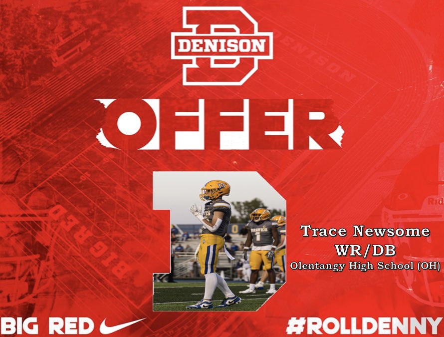 Trace Newsome (@tracenewsome21) on Twitter photo After a great phone call with <a href="/coachhatem/">Jack Hatem</a> I’m honored to receive an offer from Denison University!
<a href="/coachjo51/">Jovon Johnson</a> <a href="/CoachBart11/">Wade Bartholomew</a> <a href="/j_kelley7/">Jordan Kelley</a> <a href="/OHSBravesFB/">Olentangy Braves FB</a> After a great phone call with <a href="/coachhatem/">Jack Hatem</a> I’m honored to receive an offer from Denison University!
<a href="/coachjo51/">Jovon Johnson</a> <a href="/CoachBart11/">Wade Bartholomew</a> <a href="/j_kelley7/">Jordan Kelley</a> <a href="/OHSBravesFB/">Olentangy Braves FB</a>
