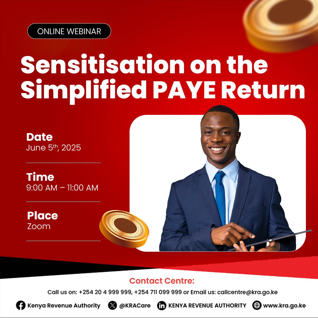 Join us for a free online webinar on Sensitisation on the Simplified PAYE Return happening on June 5th, 2025, from 9:00 AM to 11:00 AM via Zoom.

✅ Register via zoom.us/webinar/regist…

#KRAWebinar #SimplifiedPAYE #TaxMadeEasy