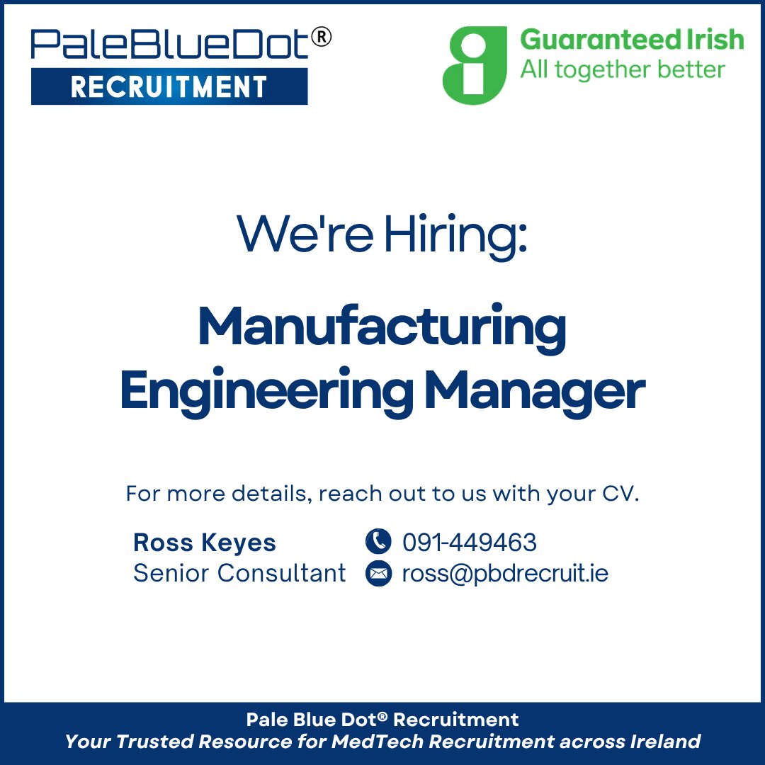 Our client, a leading manufacturing company in Sligo, is seeking an experienced Manufacturing Engineering Manager to join their team.

Contact Ross or visit pbdrecruit.ie/explorejobs/#j…
for all the details
#PaleBlueDotRecruitment #MedTech