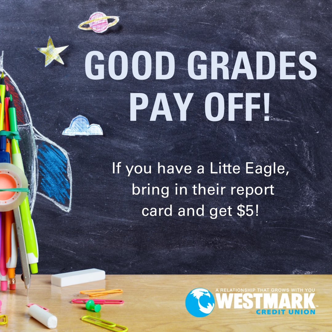 WestmarkCU's tweet photo. Bring in your report card and get a $5 deposit in your Little Eagles account—because hard work deserves a reward! 💸

Let’s celebrate a great school year of learning and growing!

*To qualify, Little Eagles must have at least 3 A’s and no grades below a C or “Proficient” (based on your school’s grading system).*