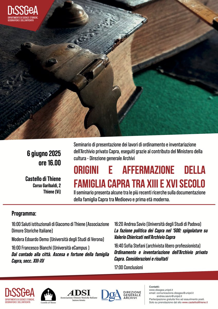 📍 Conferenza al Castello di Thiene su origini e affermazione della famiglia Capra tra il XIII e il XVI secolo
🗓️ 6 giugno 2025
🕓 16:00

🔍 Accesso gratuito su prenotazione fino ad esaurimento posti:
castellodithiene.com/it/eventi/conf…

<a href="/CastelloThiene/">Castello di Thiene</a> <a href="/MiC_Italia/">Ministero della Cultura</a> <a href="/UniPadova/">Università di Padova</a>