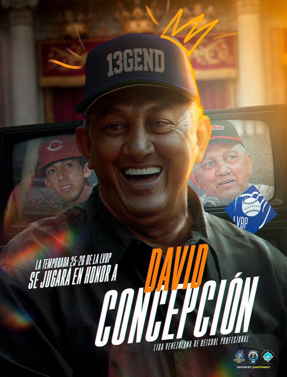 Georgeny Pérez (@georgenyperez) on Twitter photo ¡13GEND! 👑
La temporada 2025/2026 de la Liga Venezolana de Béisbol Profesional se jugará en honor al Rey David Concepción 🇻🇪⚾
Recordemos que la pelota invernal dará inicio el próximo 15 de octubre.
🖼️ <a href="/ARTK2047/">ArtKing47 ⚓</a> ¡13GEND! 👑
La temporada 2025/2026 de la Liga Venezolana de Béisbol Profesional se jugará en honor al Rey David Concepción 🇻🇪⚾
Recordemos que la pelota invernal dará inicio el próximo 15 de octubre.
🖼️ <a href="/ARTK2047/">ArtKing47 ⚓</a>