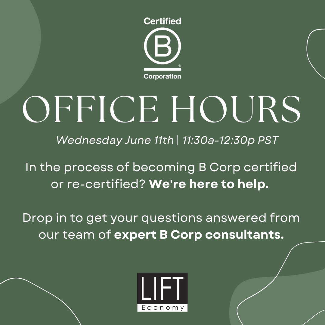 Don't forget — our B Corp Office hours are one week away! ⏰

This is a great (and free!) way to get help with your certification and meet other folks in the community.

Register ➡️ go.lifteconomy.com/b-corp-office-…