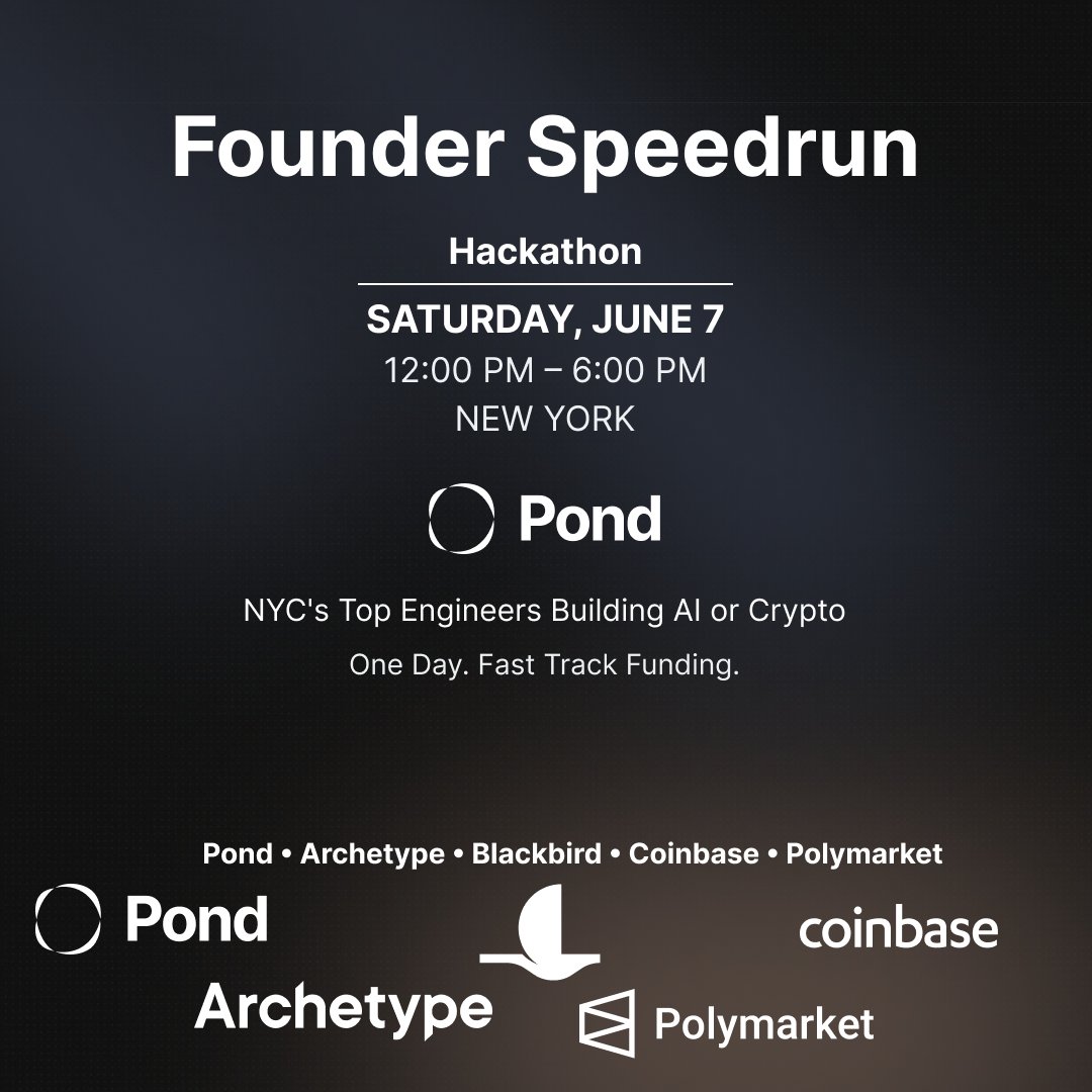 Build, play, and get fast track funding talks in one day!

🗽 Join NYC's top AI engineers &amp; VCs at the Founder Speedrun Hackathon 

👥 With investors &amp; judges from Archetype, Blackbird, CoinBase, and Polymarket

⏰  June 7th, 12PM - 6PM in New York

lu.ma/0sa6af5v