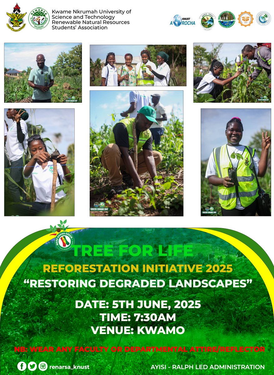 Renarsa_Knust's tweet photo. Attention studentsππ
As part of the Government's Reforestation Initiative dubbed "TREE FOR LIFE", RENARSA KNUST would be partaking in a tree planting exercise on 5th June, 2025 at Kwamo in collaboration with sub departments and AROCHA-KNUST.
#letsgoplanting https://t.co/JGyiA2VMJN