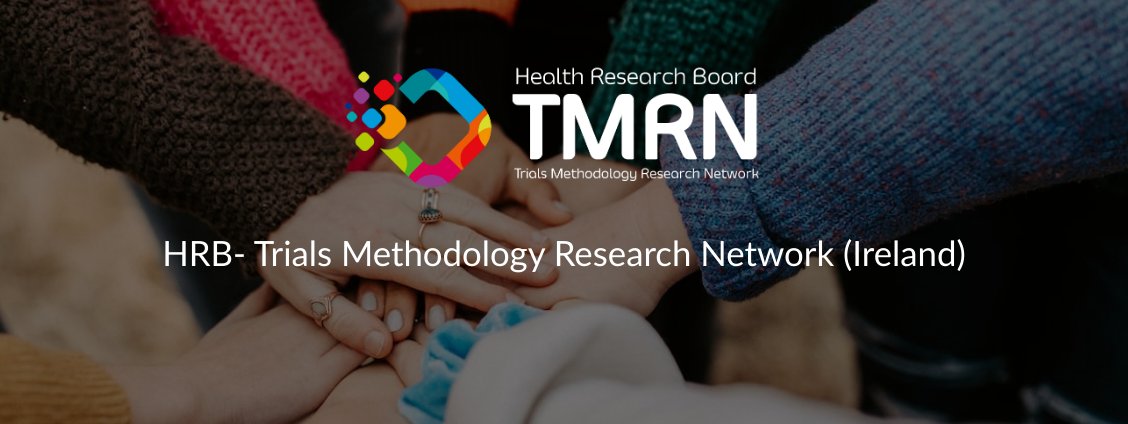 Innovations in Trials Methodology Research: Updates from HRB-TMRN Ireland - mailchi.mp/universityofga…