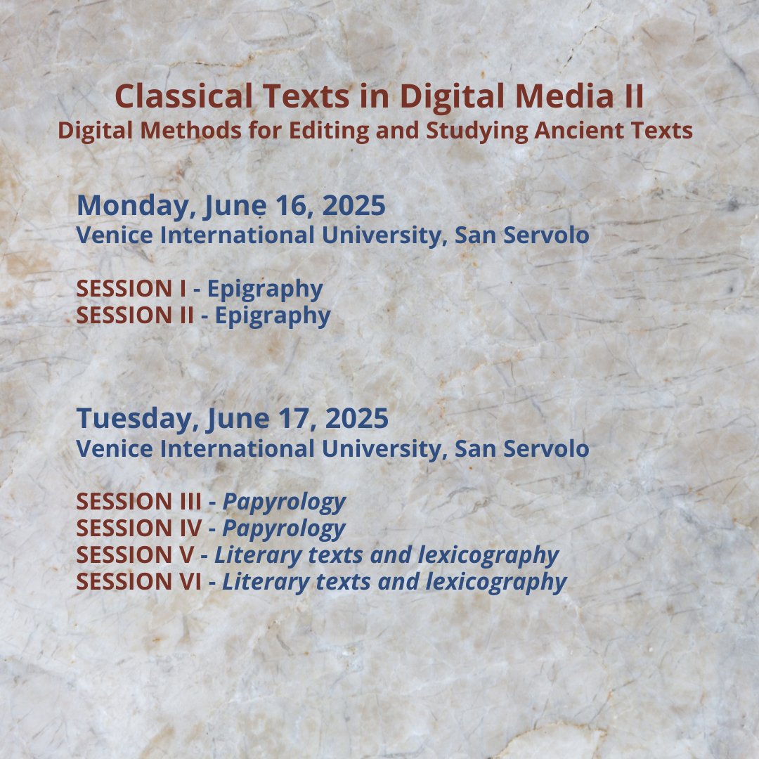 venicedph's tweet image. Join us on 16-18 Jun for a conference Classical Texts in Digital Media II - Digital Methods for Editing and Studying Ancient Texts. 🔗unive.it/data/agenda/2/…

Attendance is free (in person only) upon registration.
Please contact: vedph@unive.it
