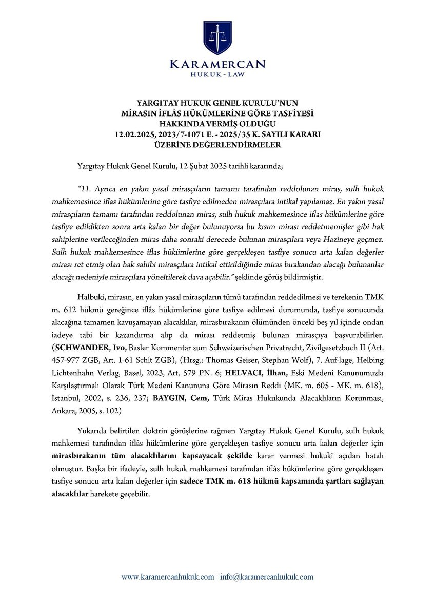 KaramercanHukuk's tweet photo. YARGITAY HUKUK GENEL KURULU’NUN MİRASIN İFLÂS HÜKÜMLERİNE GÖRE TASFİYESİ HAKKINDA VERMİŞ OLDUĞU 12.02.2025, 2023/7-1071 E. - 2025/35 K. SAYILI KARARI ÜZERİNE DEĞERLENDİRMELER
#mirasınreddi #TMK605 #TMK606 #TMK612 #TMK618 #Yargıtay #iflas #tasfiye https://t.co/Z1YIL7wRDo