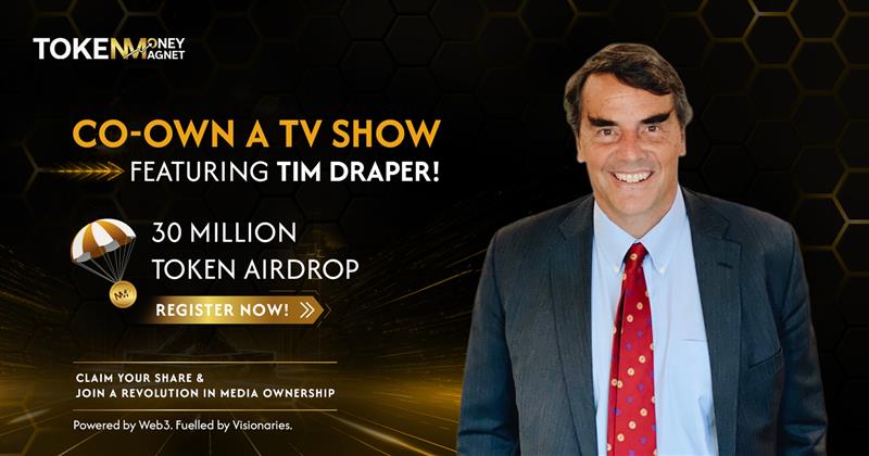 TMMagnet__'s tweet image. Co-Own a TV Show with @TimDraper! 

30 Million Token Airdrop is LIVE – Register now to claim your share &amp;amp; join the media ownership revolution 

Powered by Web3. Fuelled by visionaries.
Join now: lnkd.in/dJevSWnm

#Web3 #TokenAirdrop #MediaOwnership #TimDraper #Innovation