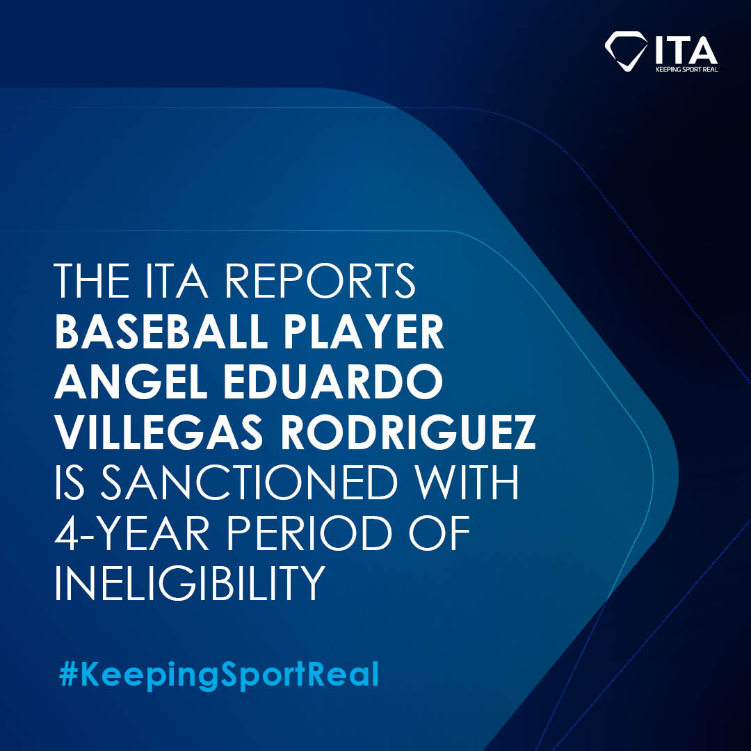 The ITA, on behalf of <a href="/WBSC/">WBSC ⚾🥎</a>, reports that Venezuelan baseball player Angel Eduardo Villegas Rodríguez has been sanctioned with a four-year period of ineligibility after testing positive for the prohibited substance boldenone.

▶️bit.ly/454drY1

#KeepingSportReal