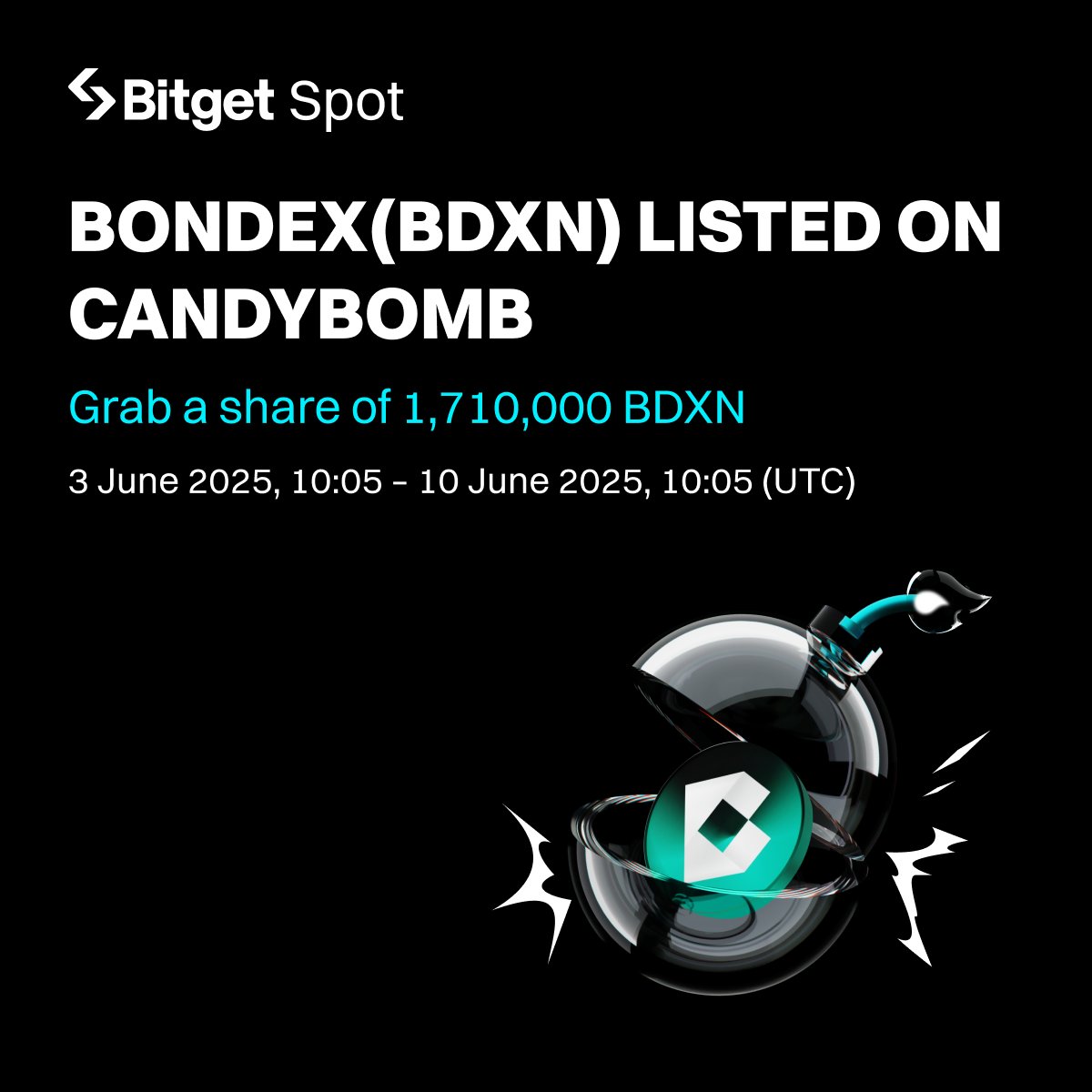 1,710,000 $BDXN are up for grabs on CandyBomb! 

🍬 Join now: bitget.com/events/candy-b…

Follow to share 150,000 BDXN! 
🔹Follow <a href="/bitgetglobal/">Bitget</a> <a href="/bondexapp/">Bondex</a> 
🔹RT with #BDXNlistBitget 
🔹Enter here: forms.gle/ebQJhZSasytaKT…
🎁 750 winners will share the prize pool!