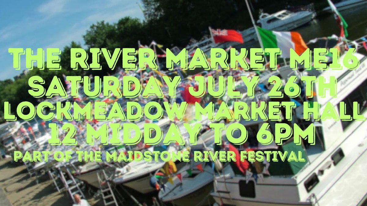 Saturday July 26th
The River Market ME16
Part of the Maidstone River Festival
12.00 - 18.00
The Market Hall Lockmeadow, Maidstone. ME16 8LW Local Food. Street Food. Craft Stalls. Gifts and much more. 
Also December 24th Chirstmas Eve 9.30 - 13.30 #Ad